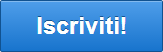 Iscriviti!